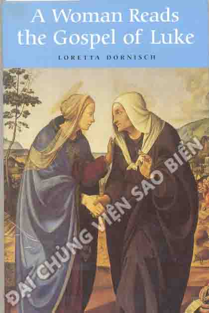 A Woman Reads The Gospel Of Luke